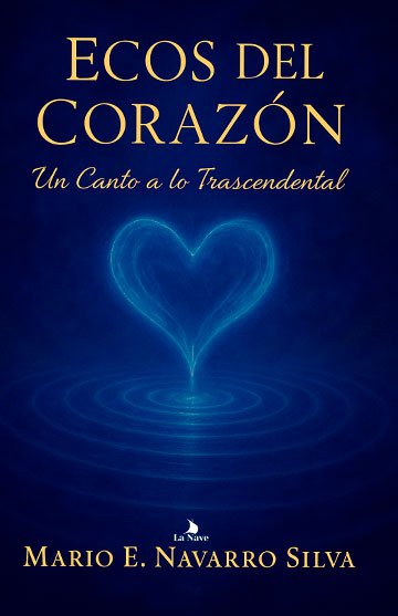 Ecos del corazón un canto a lo trascendental